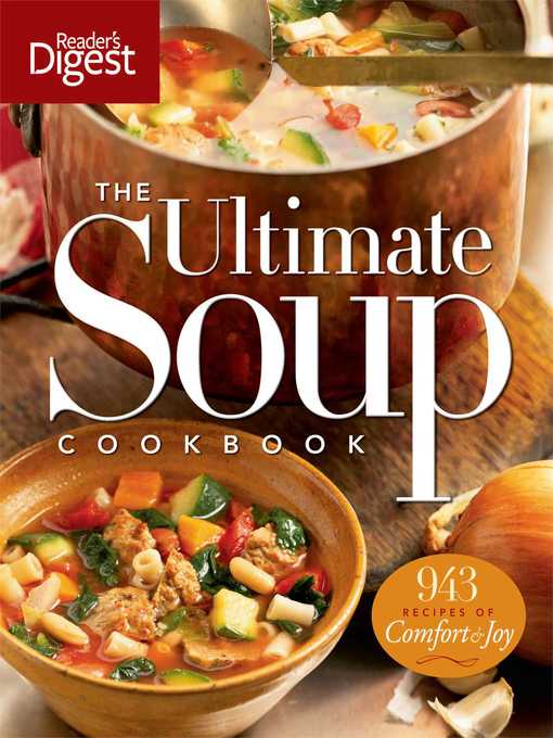 Title details for The Ultimate Soup Cookbook by Editors of Reader's Digest - Wait list